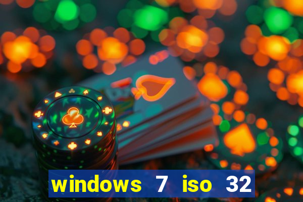 windows 7 iso 32 bits pt-br download